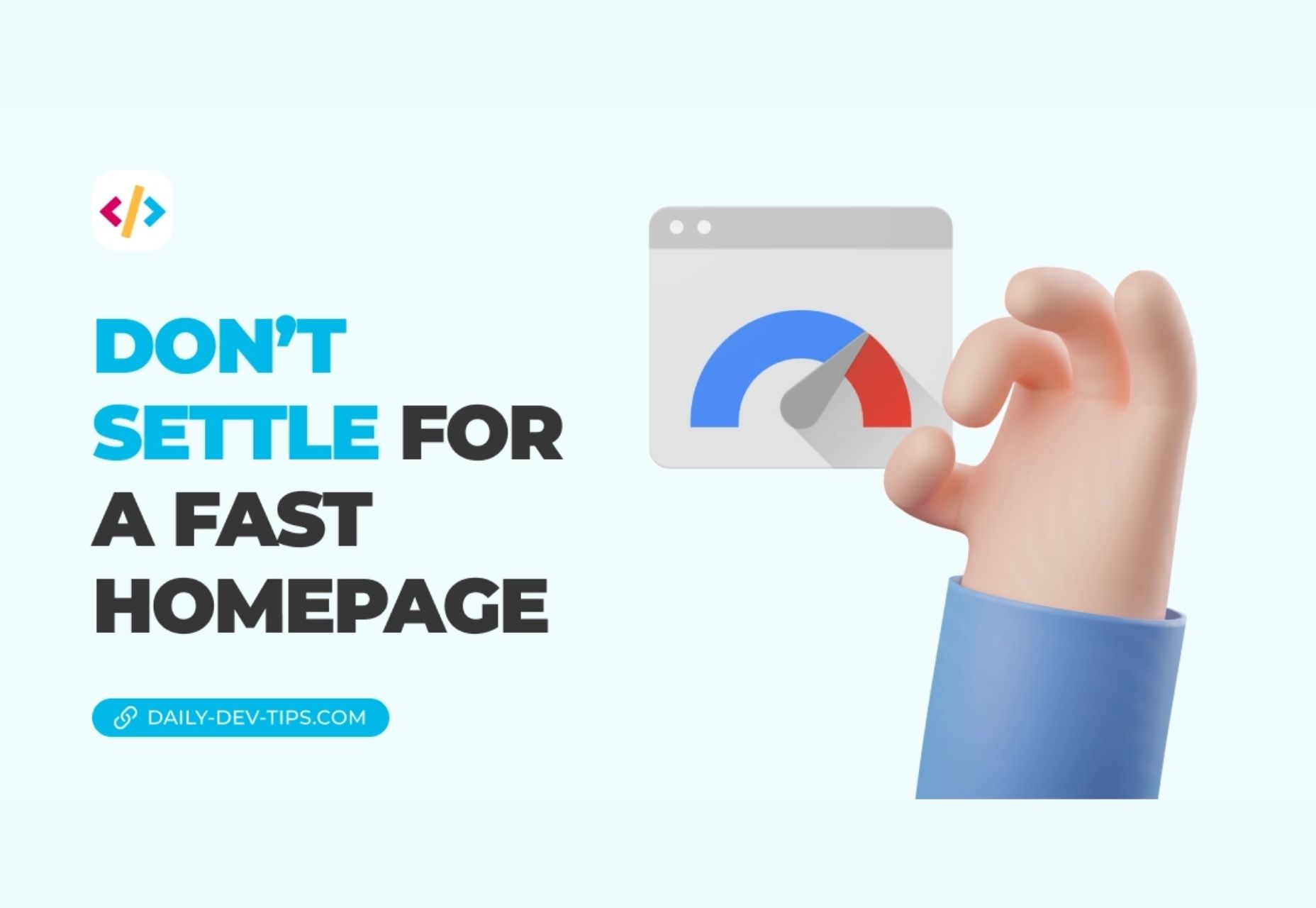 Popular Design News of the Week: July 4, 2022 - July 10, 2022 dont settle for a fast homepage