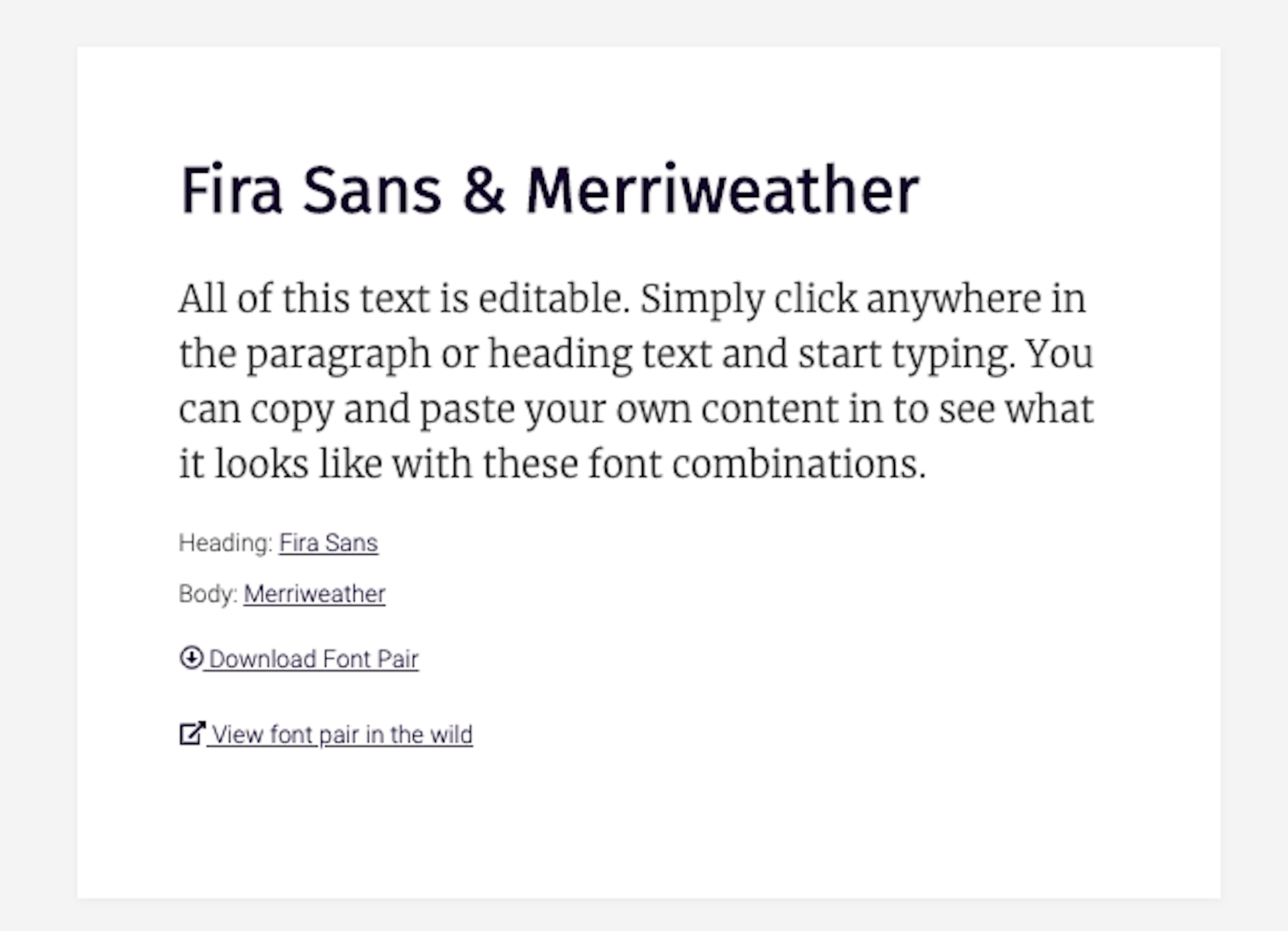 Branding 101: Creating the Visual Identity for Your Business FontPair shows what the combination of Fira Sans and Merriweather look like