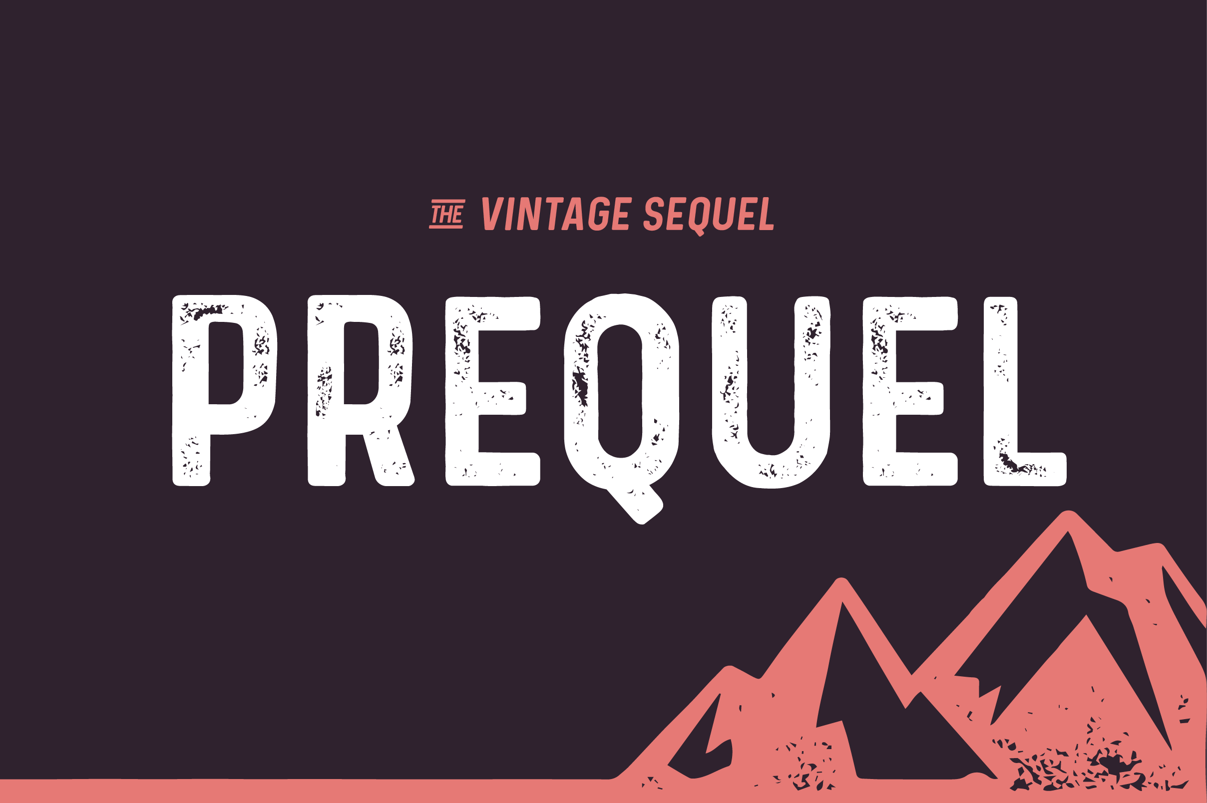 Free Download: Prequel Regular and Rough Demo prequel-website-01