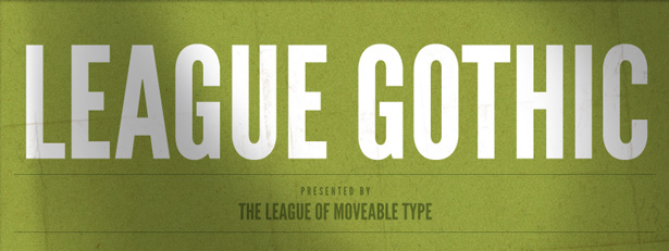 league-gothic league gothic
