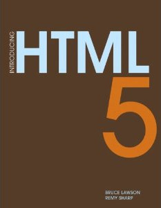 HTML5 and CSS3 Books to Watch for in 2010 Introducing HTML5