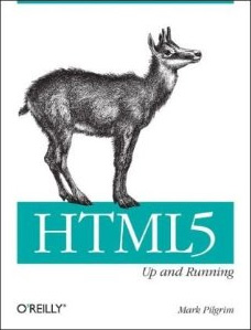 HTML5 and CSS3 Books to Watch for in 2010 HTML5: Up and Running