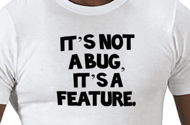 25 Funny T-Shirts for Designers and Developers It's not a bug, it's a feature