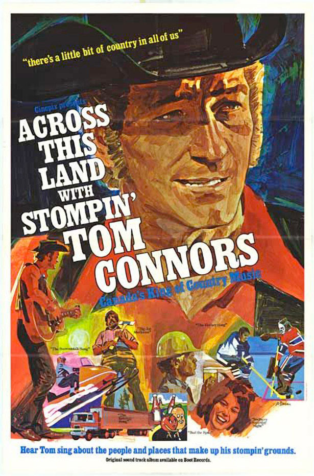 Super Freaky Movie Posters of the 70's across this land with stompin tom connors