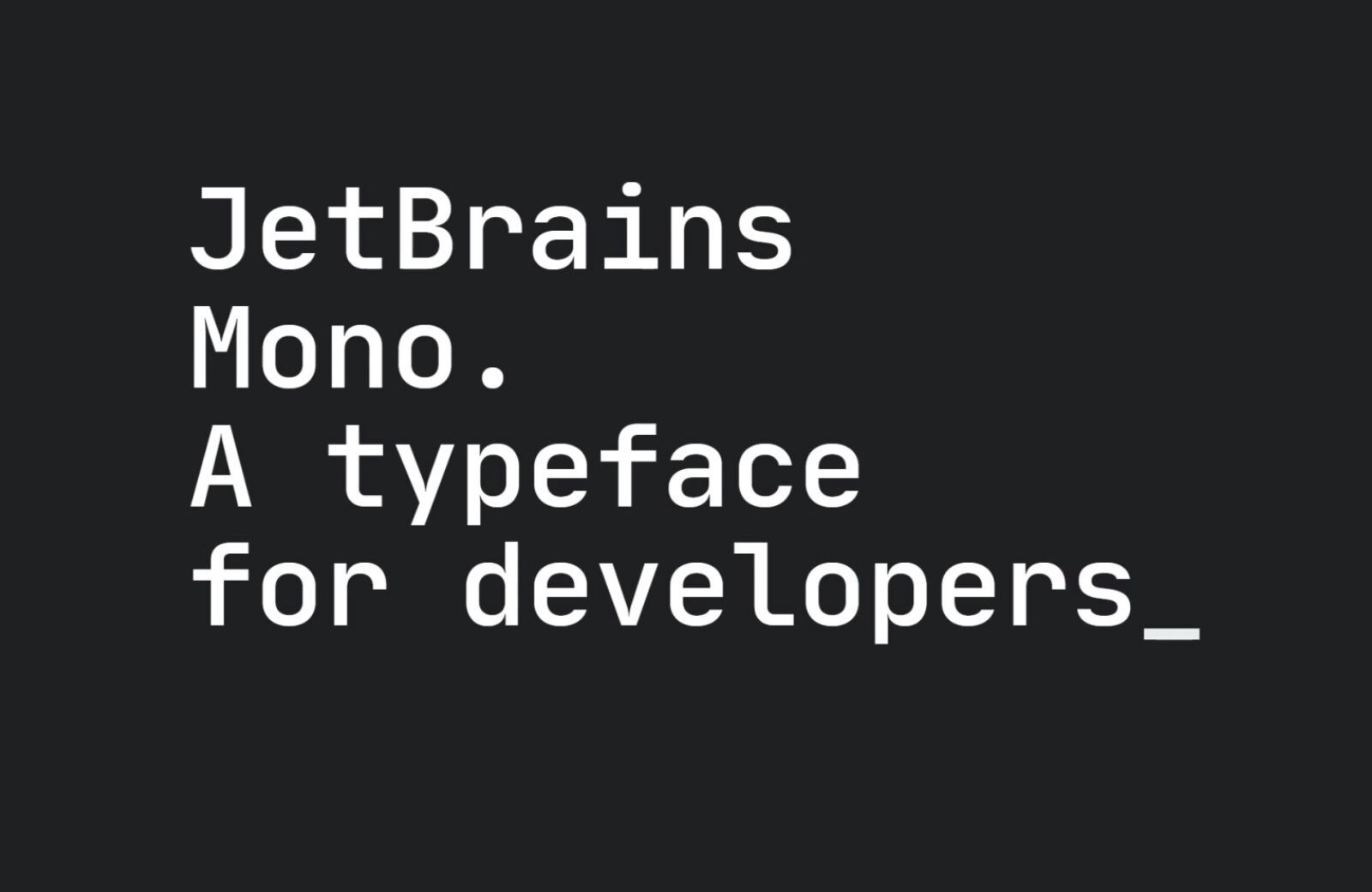 Intel Releases Update for its Developer-Focused Mono Font JetBrains
